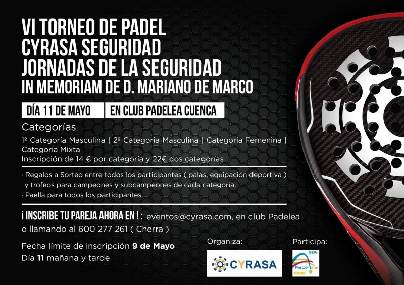 Cyrasa Seguridad celebra su VI Torneo de Padel en memoria de D. Mariano de Marco