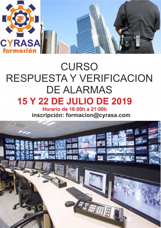 Cyrasa Seguridad impartirá un curso de Respuesta y Verificación de Alarmas